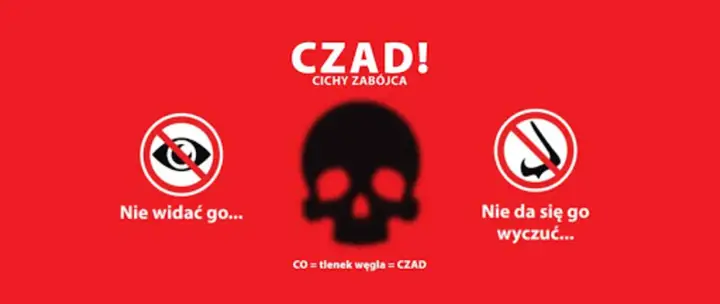 Czad to cichy zabójca. Nie widać go, nie da się go wyczuć. Uważaj na tlenek węgla!